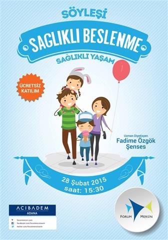 Sağlıklı Beslenme Sağlıklı Yaşam söyleşisi Mersin Forum'da